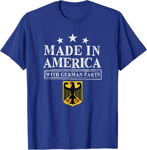 Made In America With German Parts - Proud Immigrant Germany T-Shirt - T-Shirt | Royal