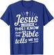 Funny Christian Yes Jesus Loves Me T-Shirt - T-Shirt | Royal