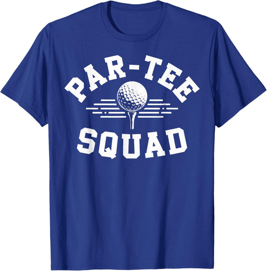 Par- Squad Funny Golf Lovers Team T-Shirt - T-Shirt | Royal
