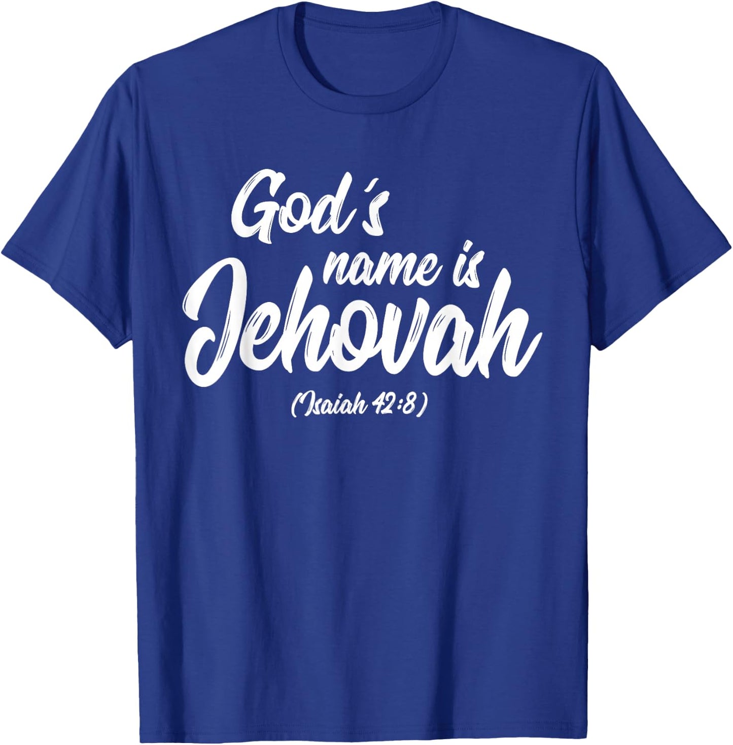 Gods name is Jehovah JW Ministry T-Shirt - T-Shirt | Royal
