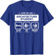 Funny Life of an Architecture Student T Shirt T-Shirt - T-Shirt | Royal