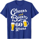 Cheers and Beers to 60 years - Funny 60th Birthday T-Shirt - T-Shirt | Royal
