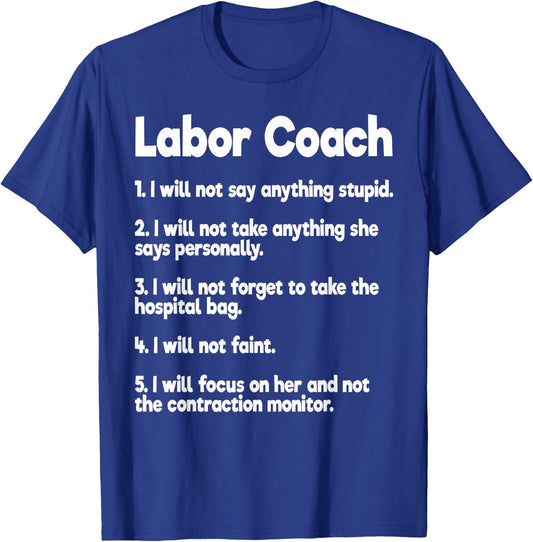 Labor Coach Expecting Dad Rules Papa Funny Baby T-Shirt - T-Shirt | Royal