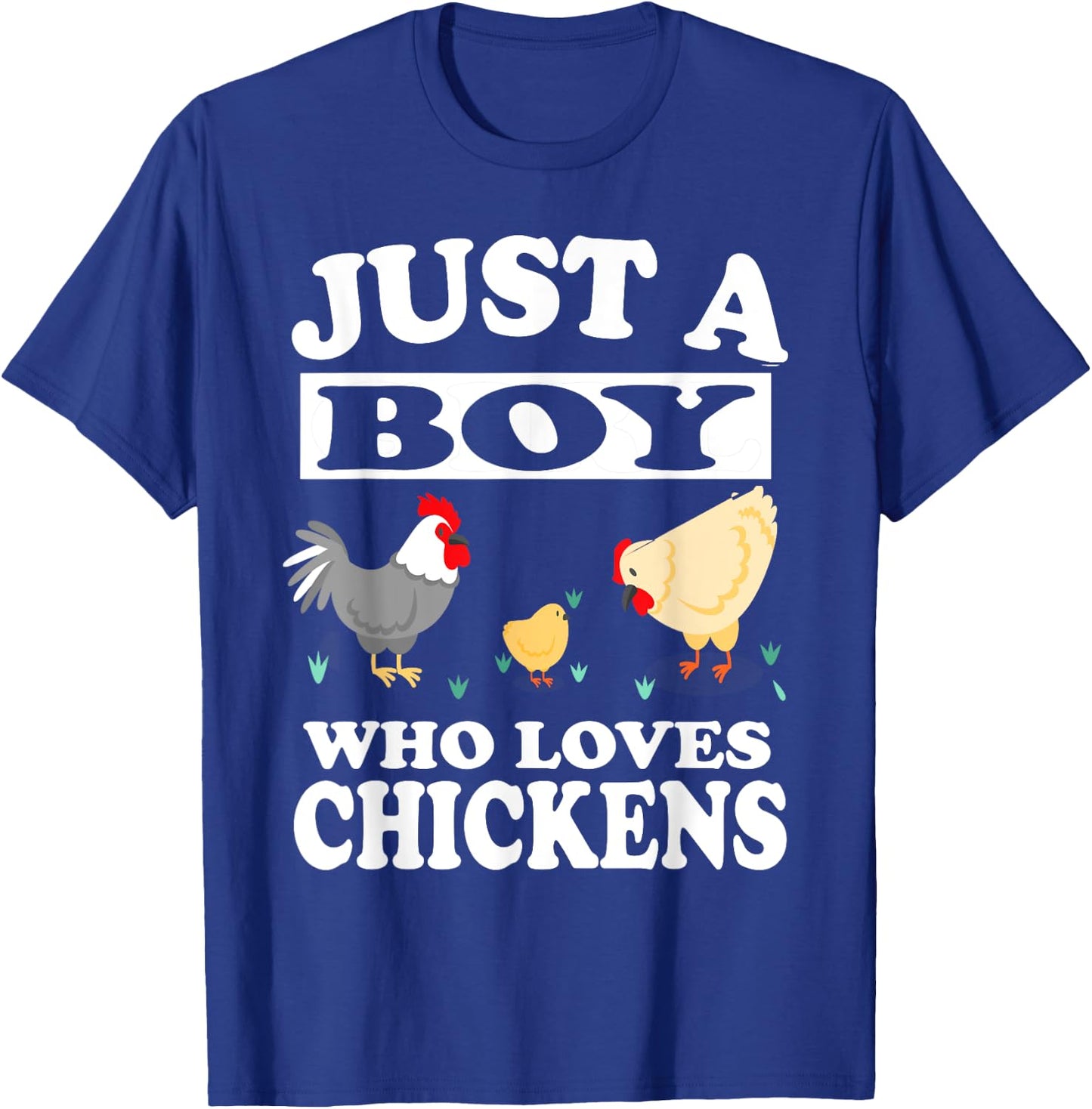 Just A Boy Who Loves Chickens Farm Chicken Gift T-Shirt - T-Shirt | Royal
