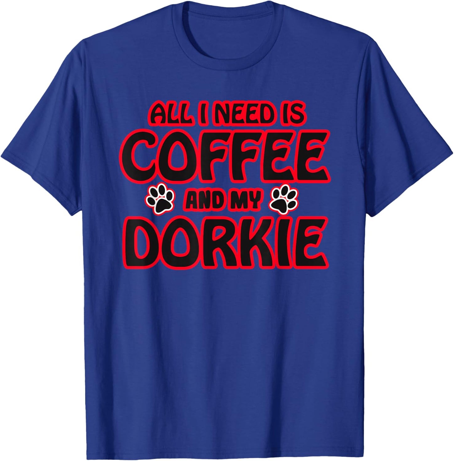 Funny Dorkie Gifts - The Perfect Dorkie Dog Shirt T-Shirt - T-Shirt | Royal