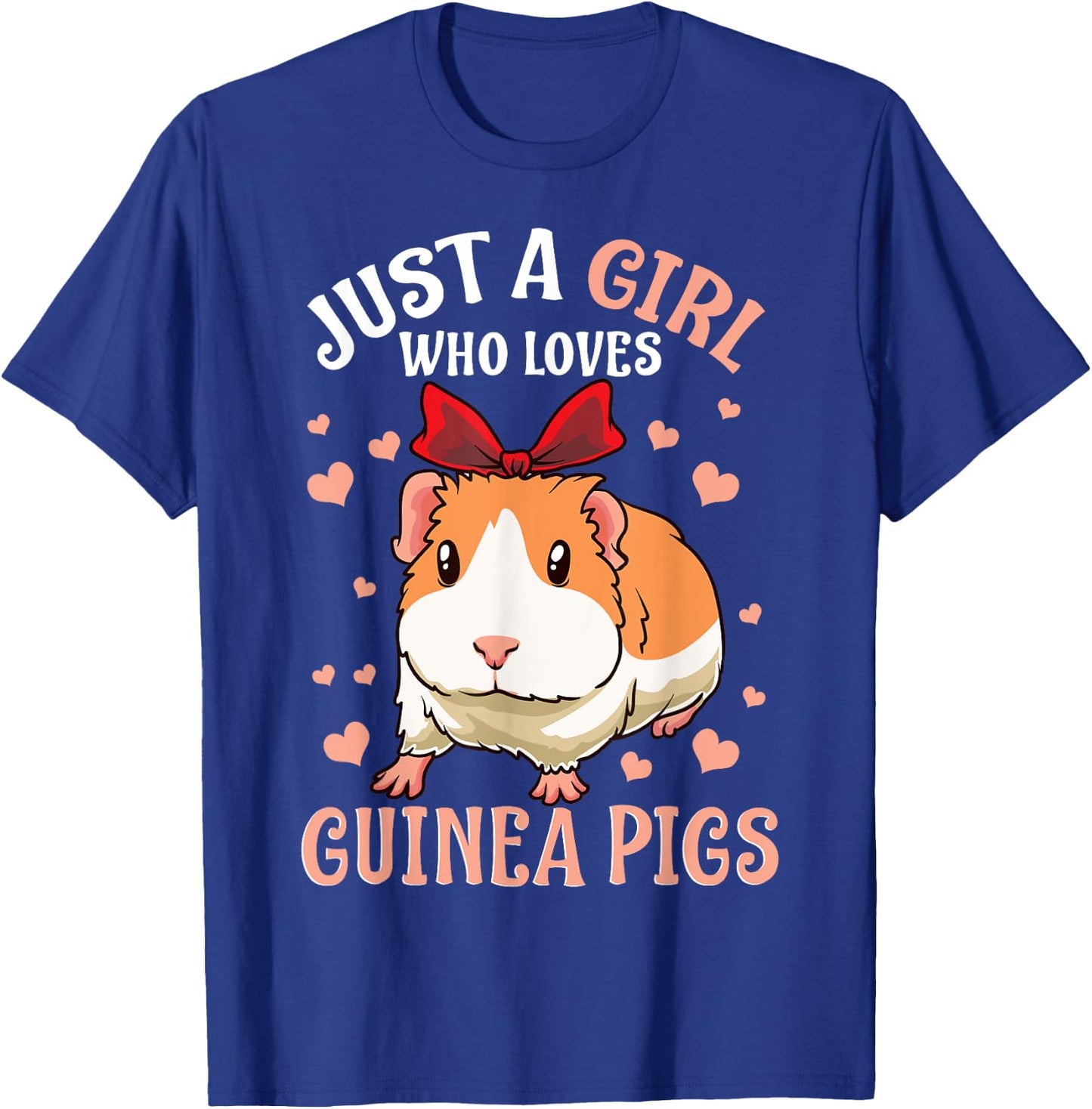 Just A Girl Who Loves Guinea Pigs Lover Mom Girls Cavy T-Shirt - T-Shirt | Royal