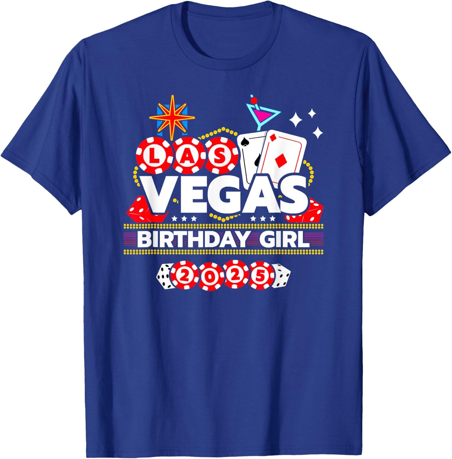 Vegas Birthday Crew - Vegas Girls Trip - Vegas Birthday 2025 T-Shirt - T-Shirt | Royal