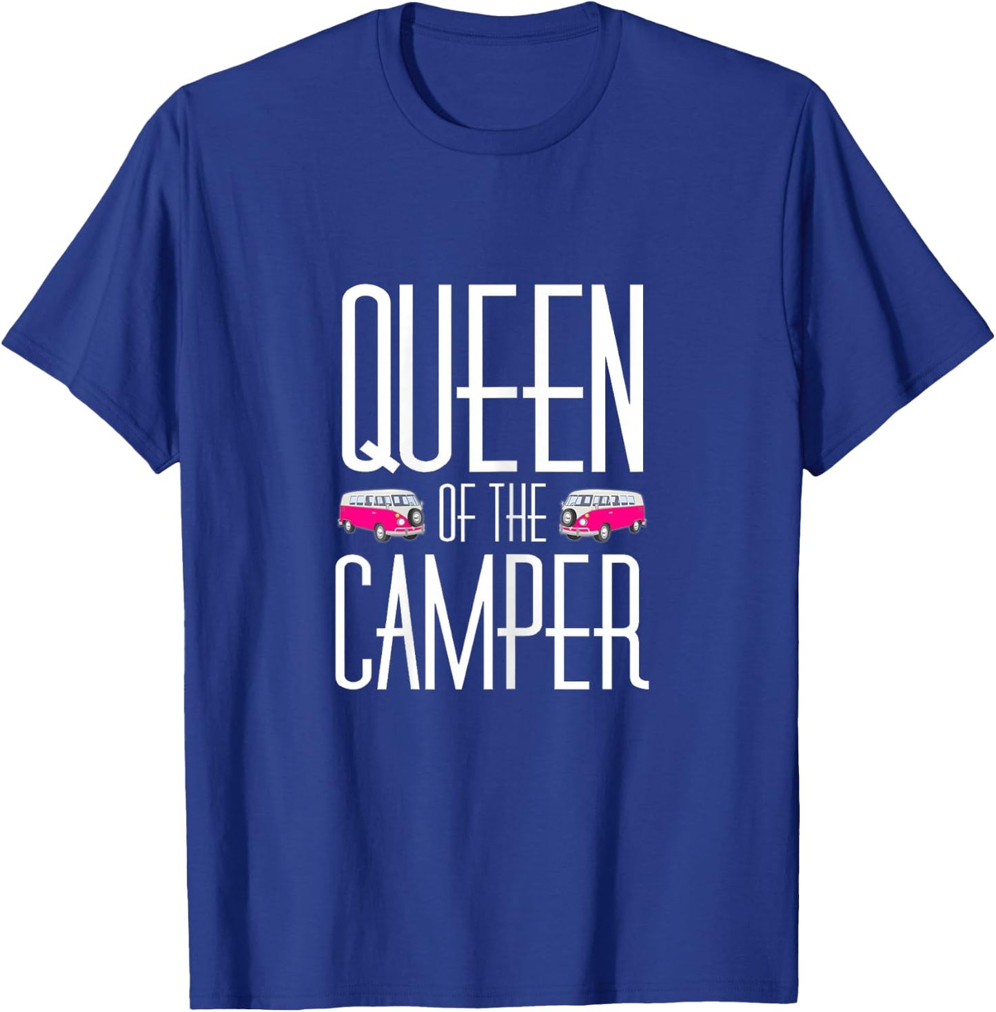 Queen of the Camper mom grandma aunt camping funny T-Shirt - T-Shirt | Royal