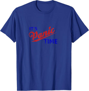 It's Panic Time Retro Cool Panic Remain Calm Funny Panic T-Shirt - T-Shirt | Royal