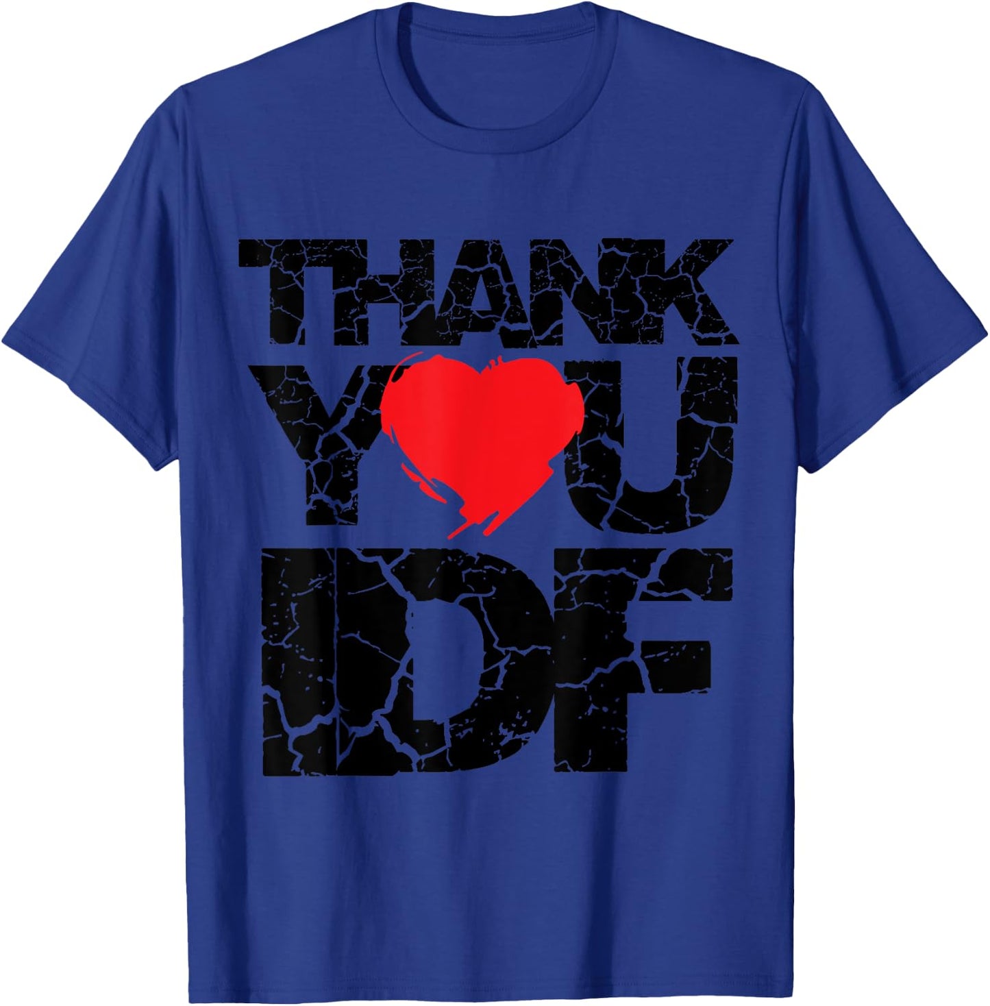 Pro-Israel Thank You IDF Israeli Apparel Jewish Gift Israeli T-Shirt - T-Shirt | Royal