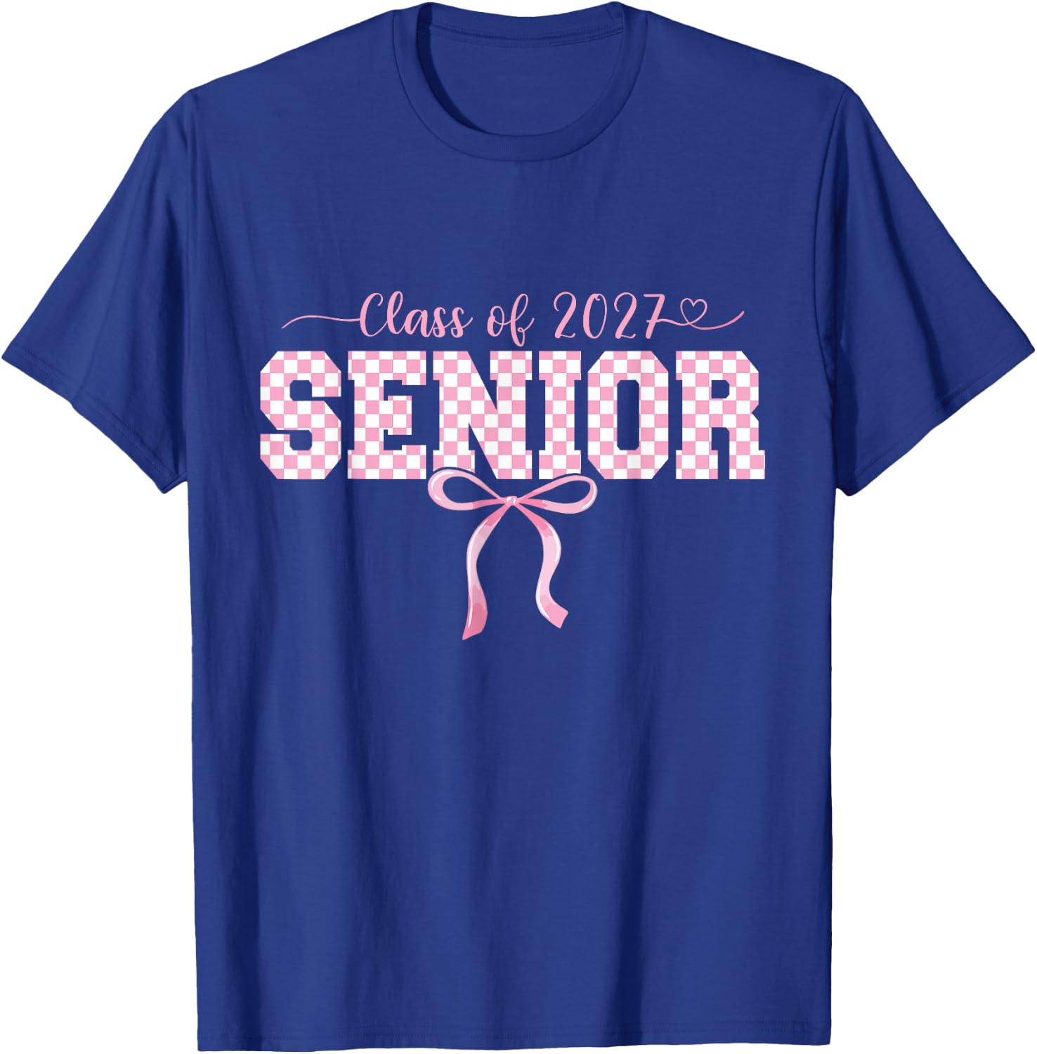 Senior Class of 2027 High School Checkered Pink Bow College T-Shirt - T-Shirt | Royal