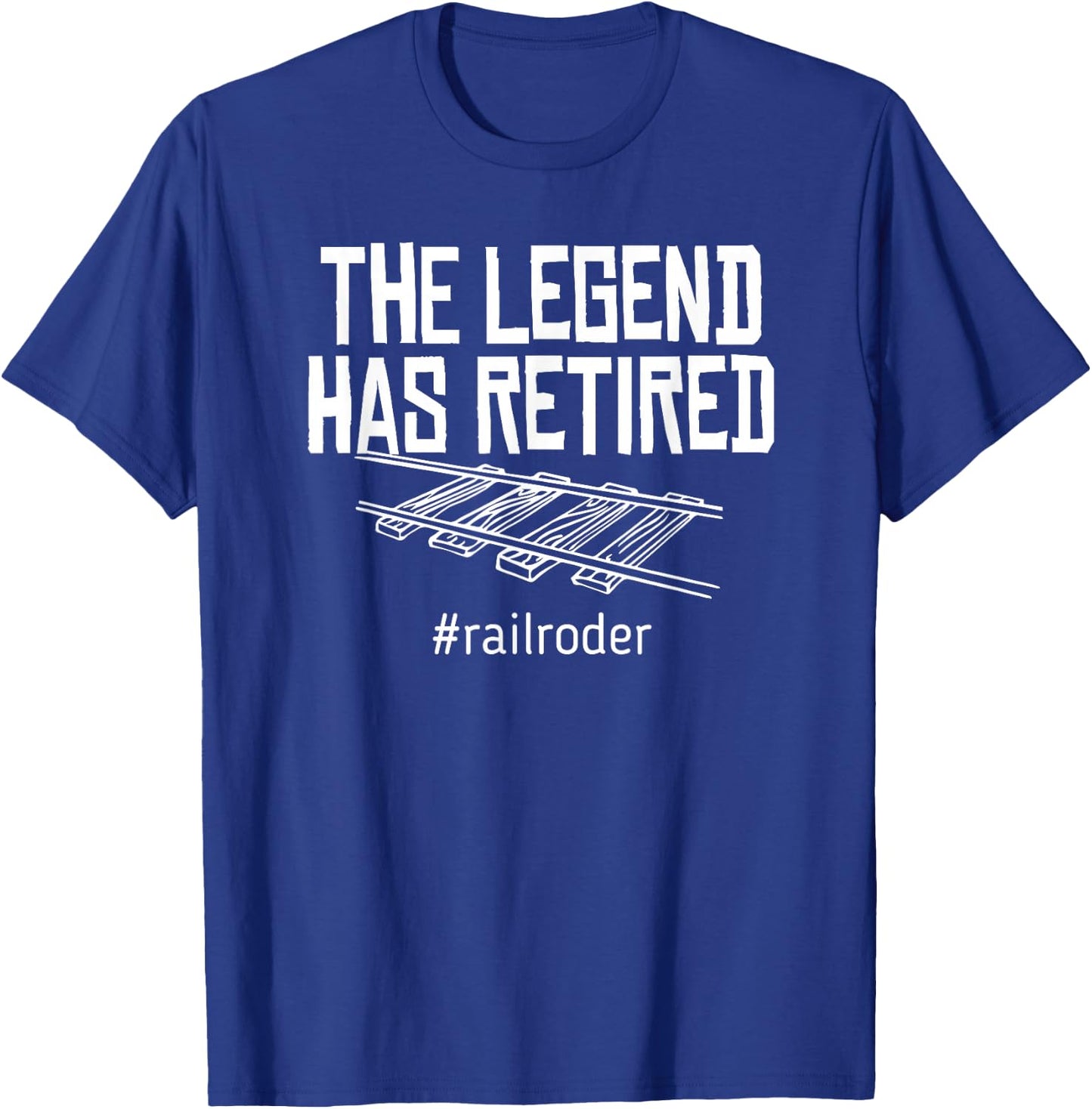 Railroad Retirement Railroader Retirement Gag Gifts T-Shirt - T-Shirt | Royal