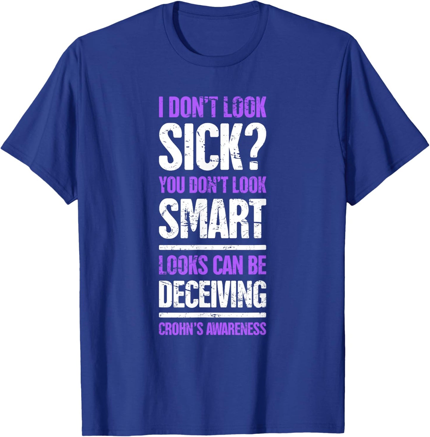 Funny Crohn's Awareness Present - Crohn's Disease T-Shirt - T-Shirt | Royal