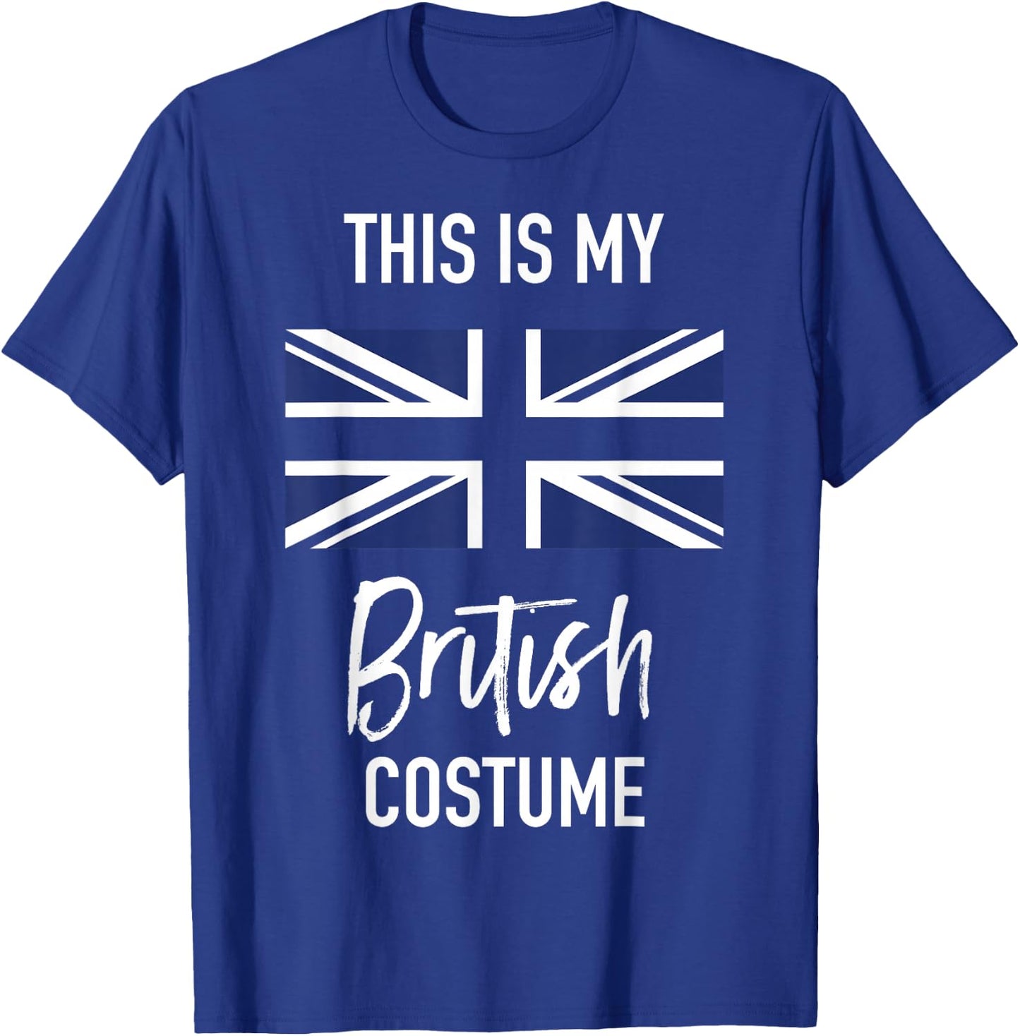 This is my British Costume - Funny Halloween T-Shirt - T-Shirt | Royal
