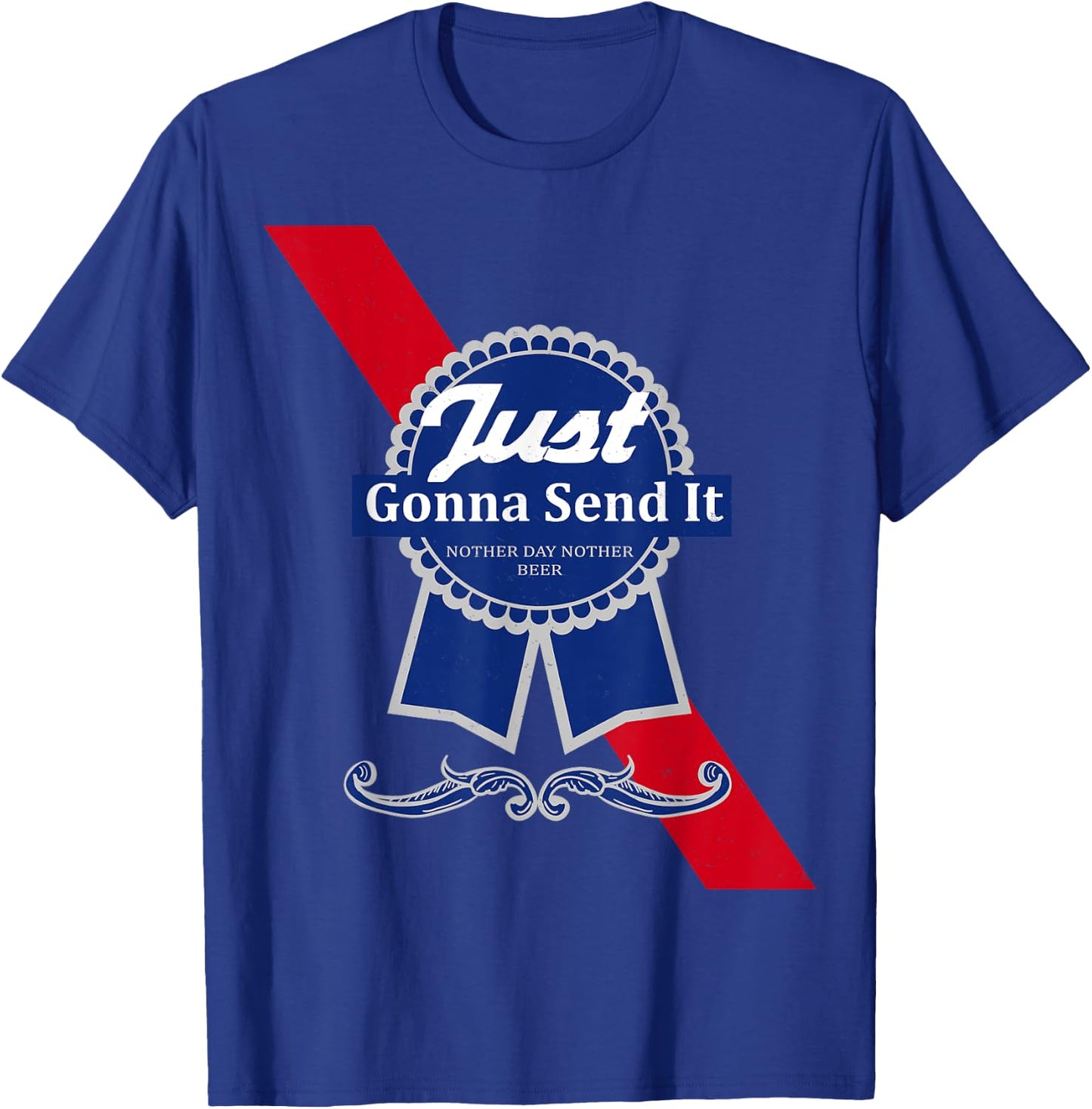 Just Gonna Send It T-Shirt - T-Shirt | Royal