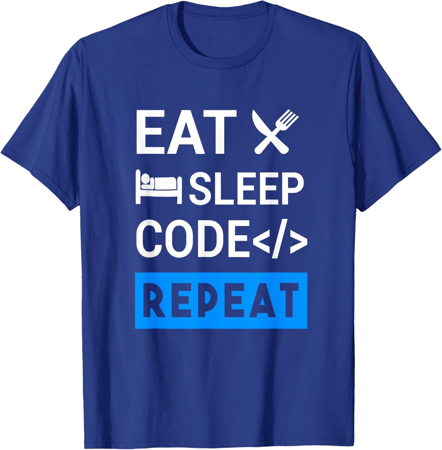 Eat Sleep Code Repeat Coding T-Shirt - T-Shirt | Royal