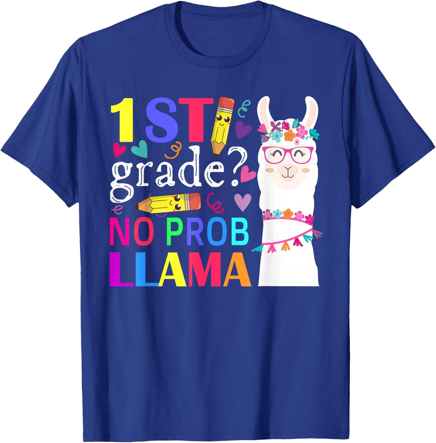 1st Grade No Prob-Llama Teacher Student First Day Of School T-Shirt - T-Shirt | Royal