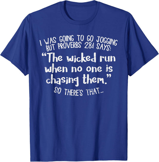 Funny Running Quote Shirt Marathon Runners Gift Jogging Race T-Shirt - T-Shirt | Royal
