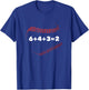 6+4+3=2 Double Play Baseball Player Funny Baseball Saying T-Shirt - T-Shirt | Royal
