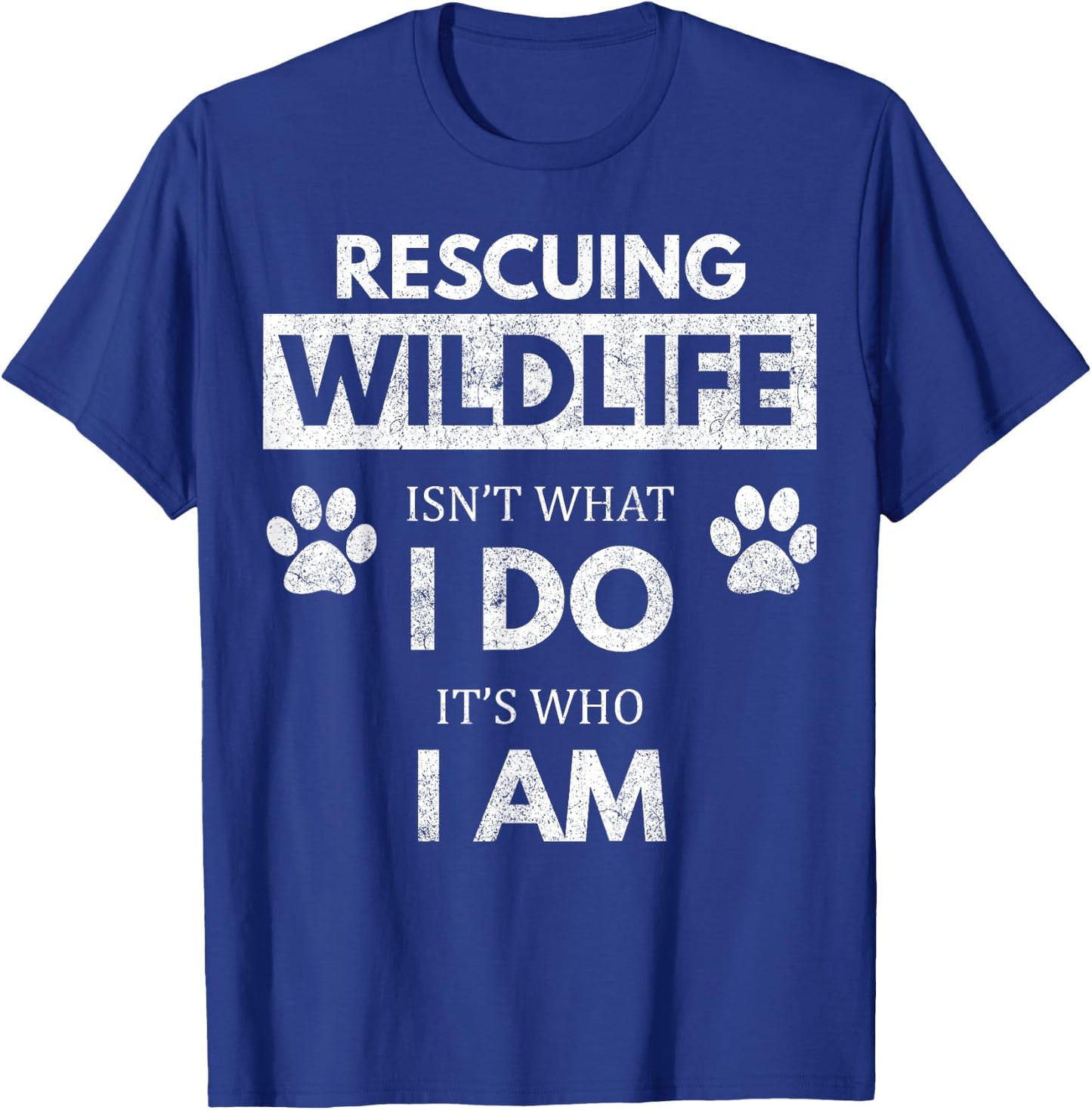 Wildlife Rescue / Environmentalist / Animal Lover T-Shirt - T-Shirt | Royal