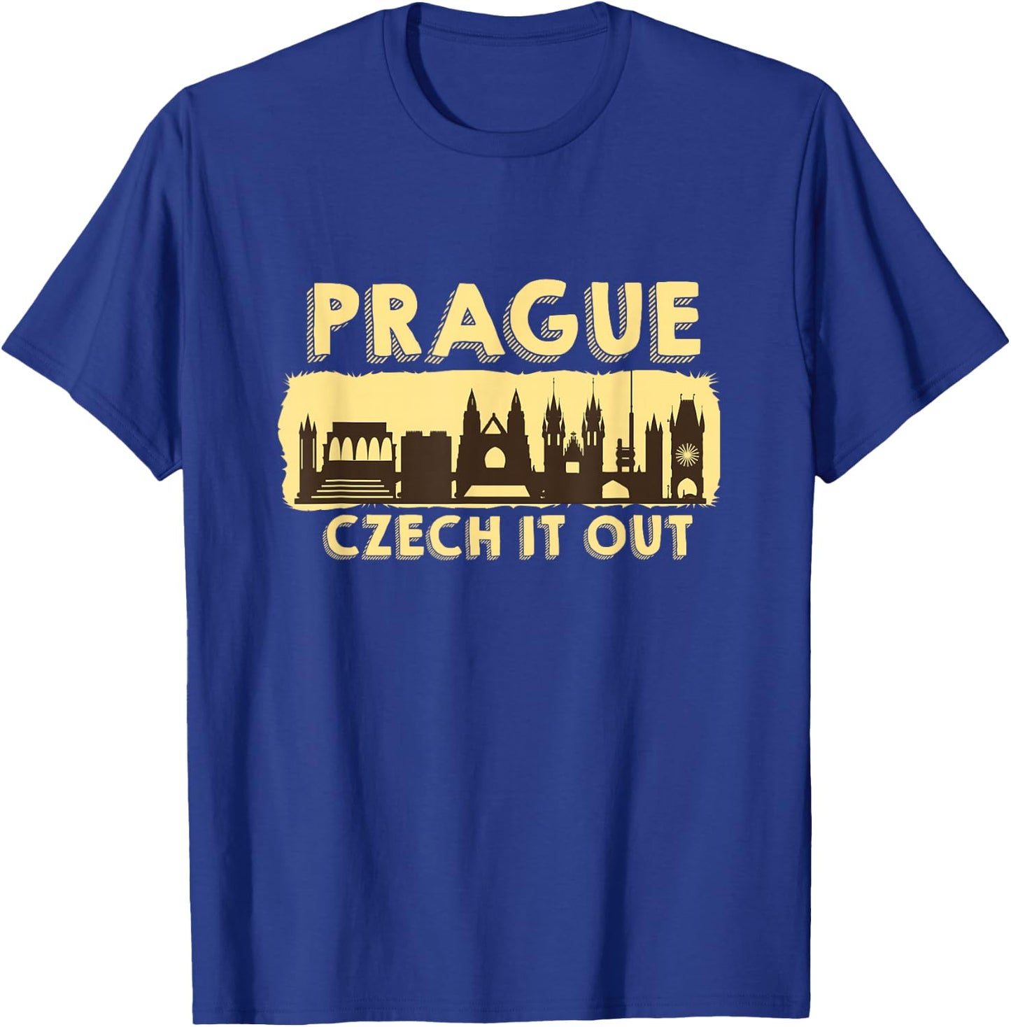 Prague Czech It Out Czech Republic T-Shirt - T-Shirt | Royal