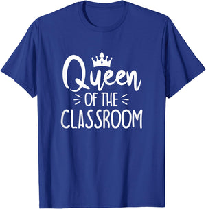 Funny Queen of The Classroom School Teacher T-Shirt - T-Shirt | Royal