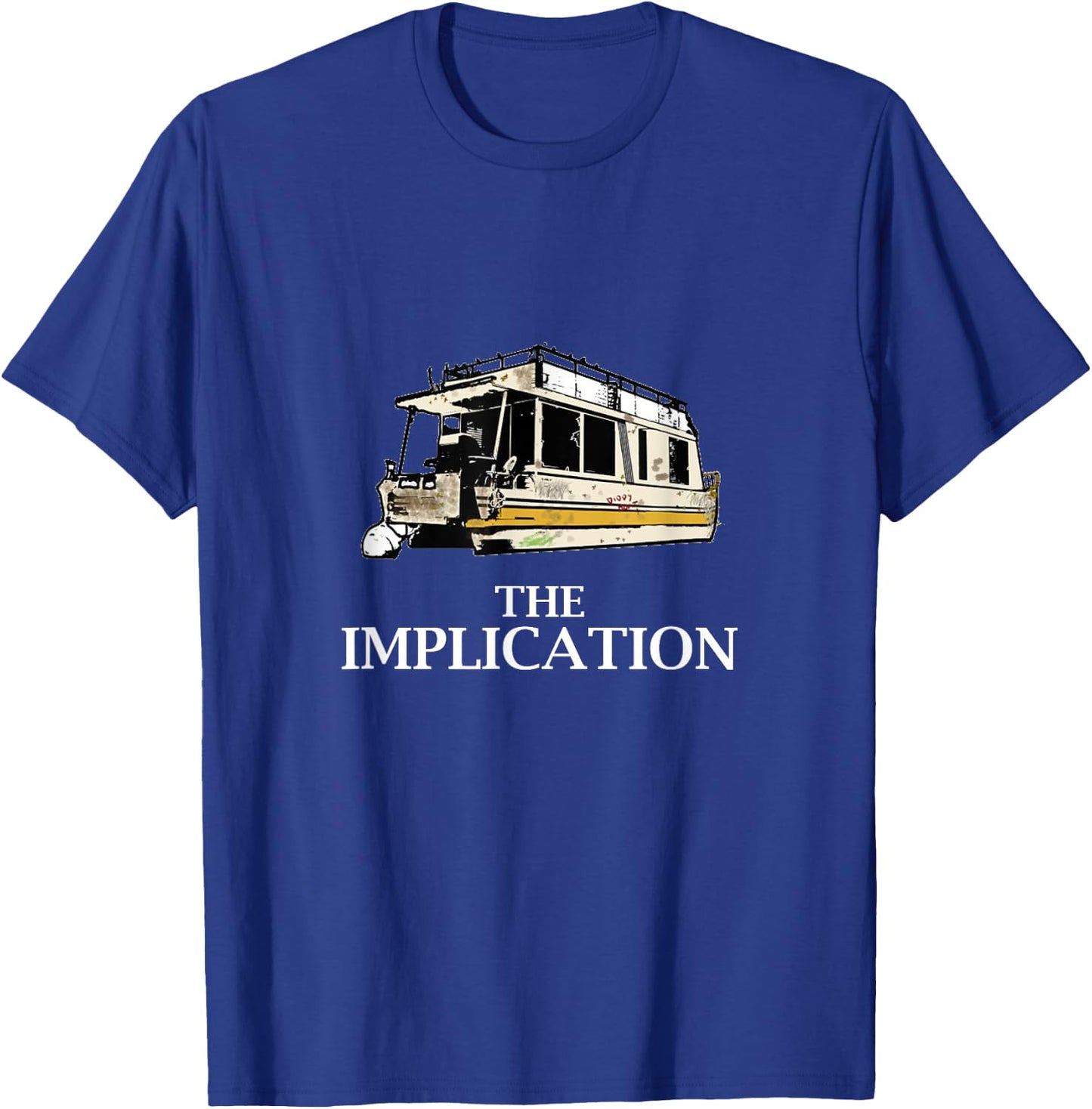 The Implication T-Shirt - T-Shirt | Royal