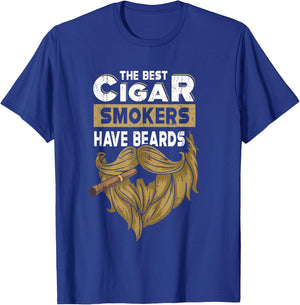 The Best Cigar Smokers Have Beards Cigar Smoker T-Shirt - T-Shirt | Royal