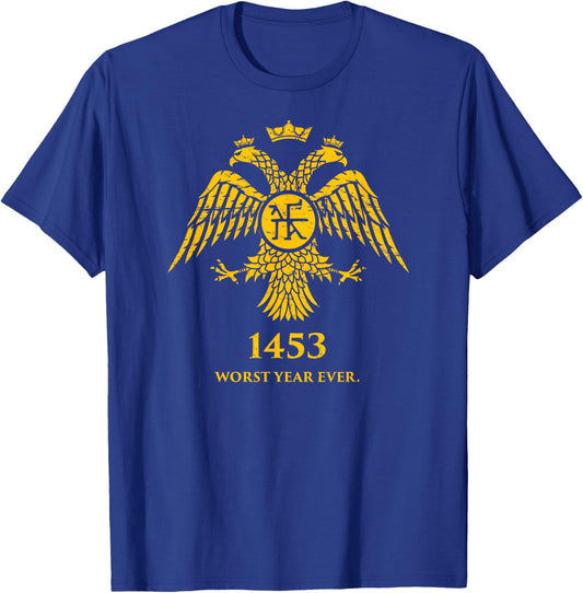 1453 - Funny Fall Of Constantinople Byzantine T-Shirt - T-Shirt | Royal