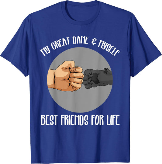 Funny Great Dane Great Dane Best Friend T-Shirt - T-Shirt | Royal