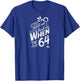 Lyrics by Lennon and McCartney - When I'm 64 T-Shirt - T-Shirt | Royal