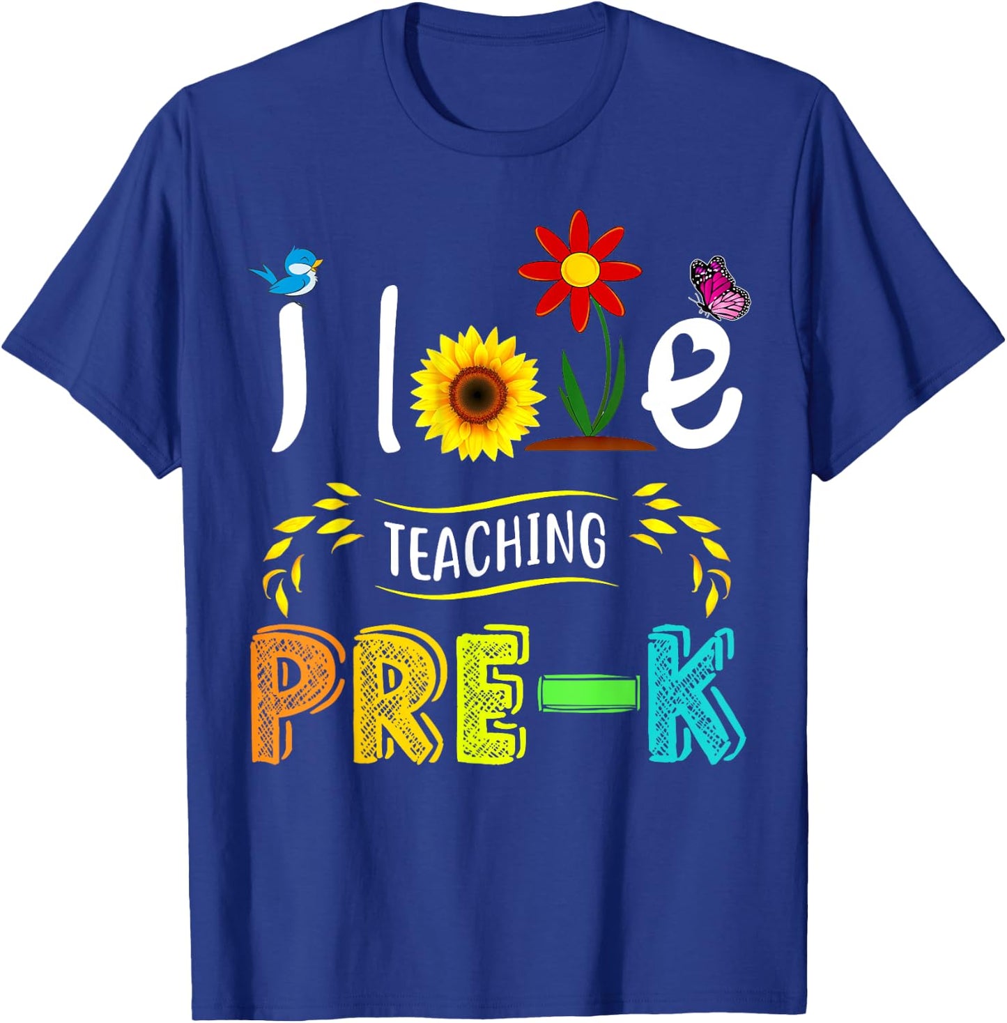 I Love Teaching Pre-K Sunflower Lover for Preschool Teacher Women Girls Kids T-Shirt - T-Shirt | Royal
