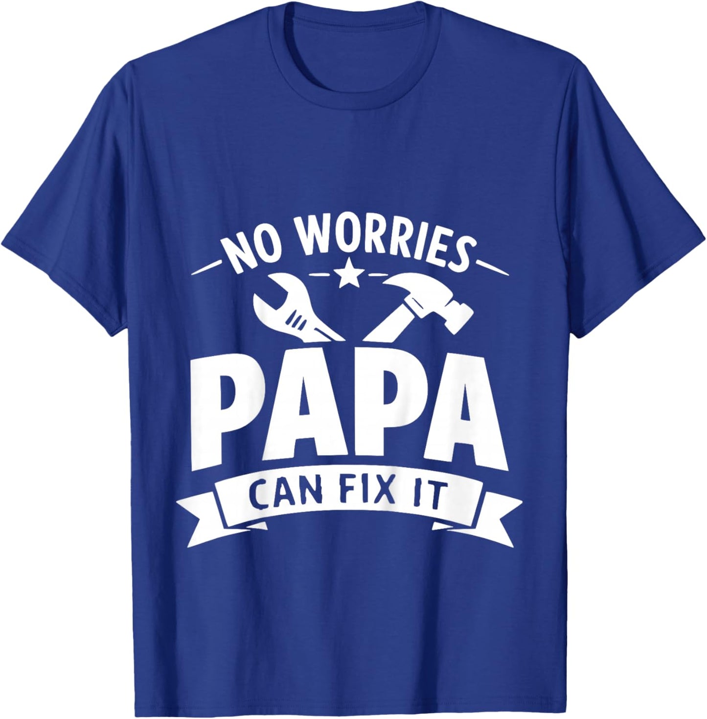 Kids No Worries Papa Can Fix It Father's Day Handyman Grandpa T-Shirt - T-Shirt | Royal