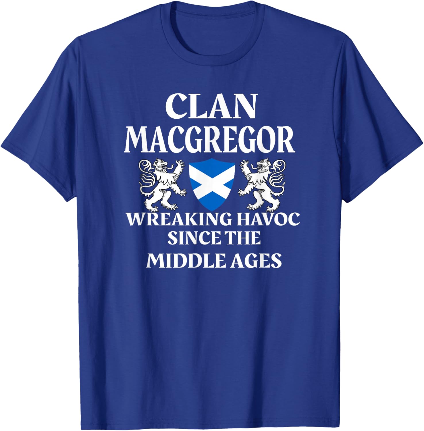 MacGregor Scottish Family Clan Scotland Name T-Shirt - T-Shirt | Royal