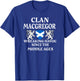 MacGregor Scottish Family Clan Scotland Name T-Shirt - T-Shirt | Royal