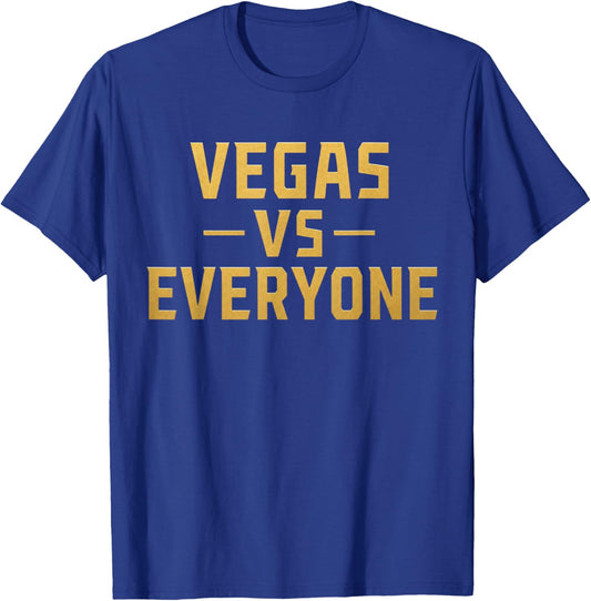 Vegas Vs Everyone City Pride Quote T-Shirt - T-Shirt | Royal