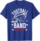 Football And Band Mom Marching Band And Football Mama T-Shirt - T-Shirt | Royal