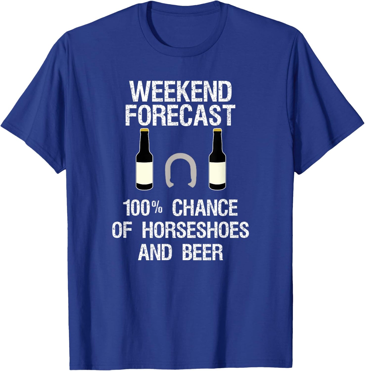 Horseshoes Game - Funny Horseshoes Forecast Beer T-Shirt - T-Shirt | Royal