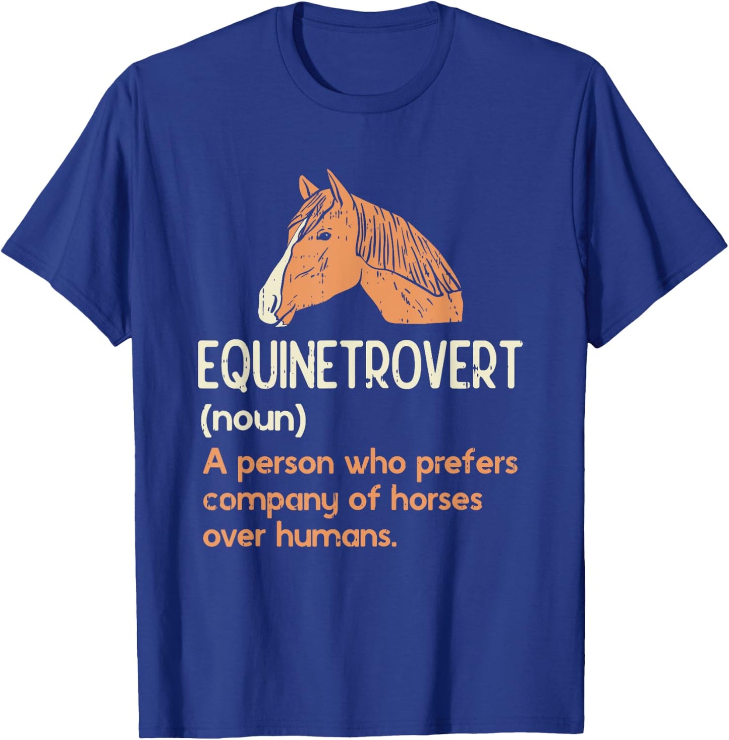 Fun Horse Lover Humor | Funny Horse Definition T-Shirt - T-Shirt | Royal