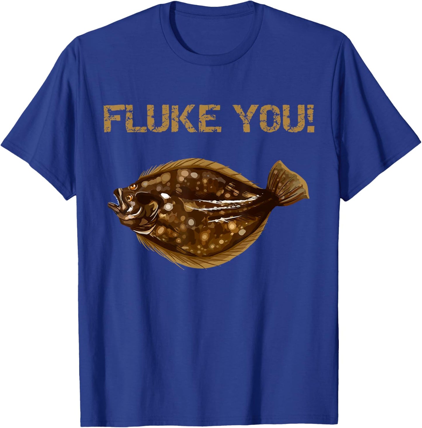 Fluke You! Summer Flounder Fishing | Fluke Shirt Women T-Shirt - T-Shirt | Royal