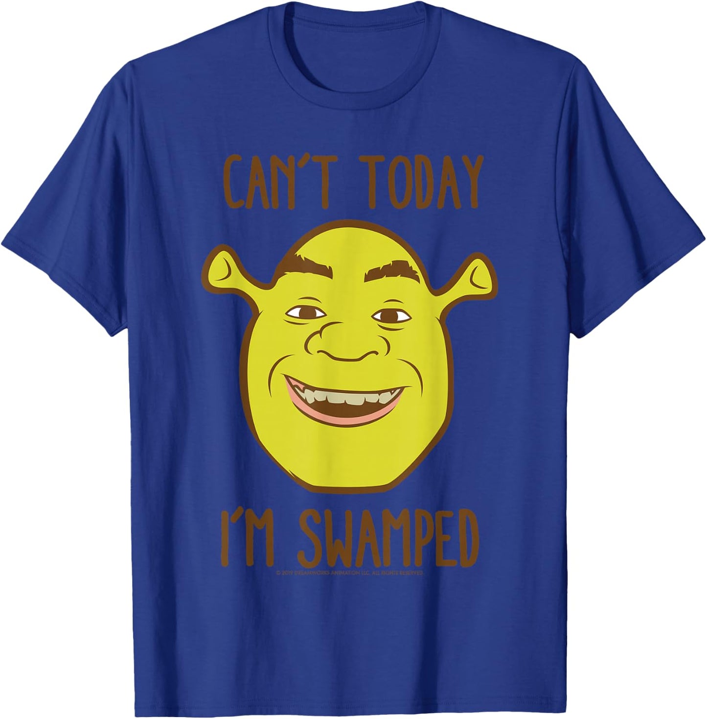 Shrek Face Can't Today I'm Swamped T-Shirt - T-Shirt | Royal