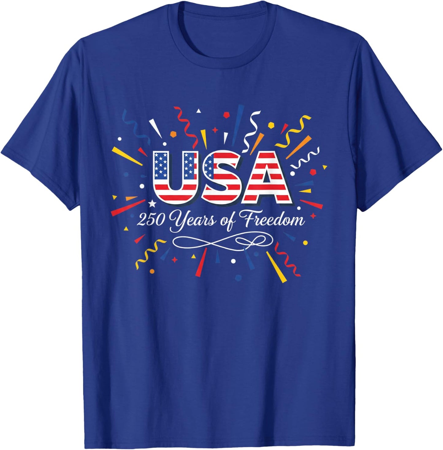 America 250 Years 4th of July 250th Anniversary USA Flag T-Shirt - T-Shirt | Royal