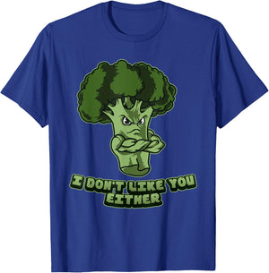I Don't Like You Either - Vegan Vegetarian Broccoli T-Shirt - T-Shirt | Royal