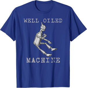 The Wonderful Wizard of Oz Tin Man Well Oiled Machine T-Shirt - T-Shirt | Royal