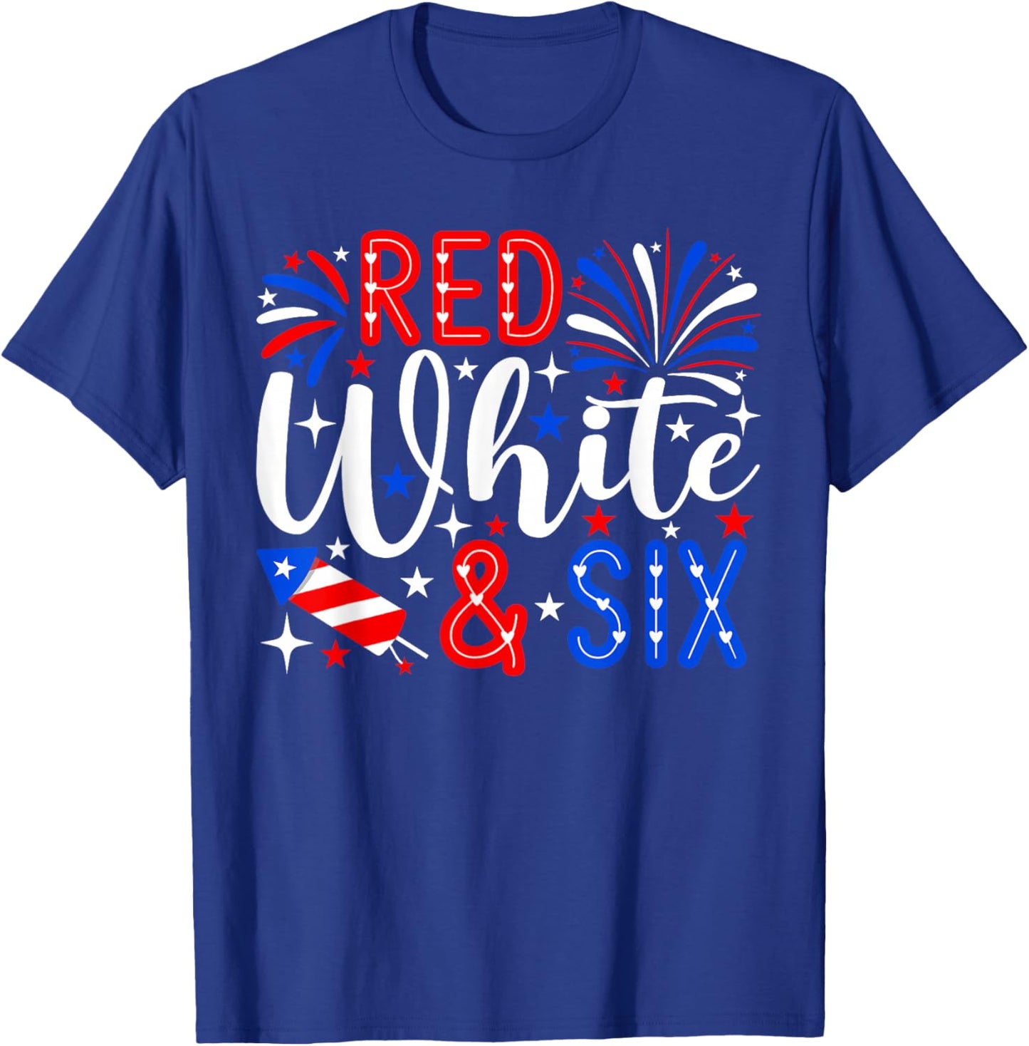 Red White and Six 6th Birthday 4th of July Patriotic T-Shirt - T-Shirt | Royal
