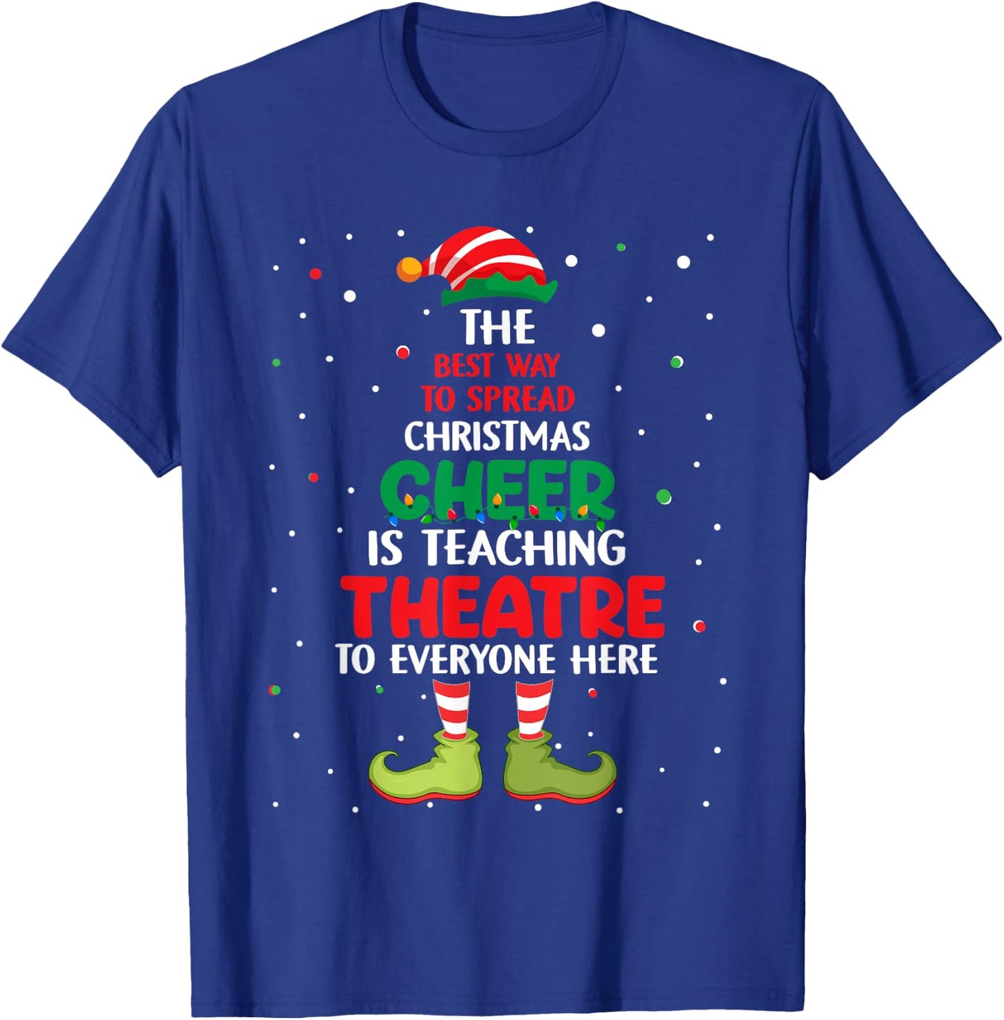 Theatre Teacher Christmas - Elf Christmas Cheer Women Kids T-Shirt - T-Shirt | Royal