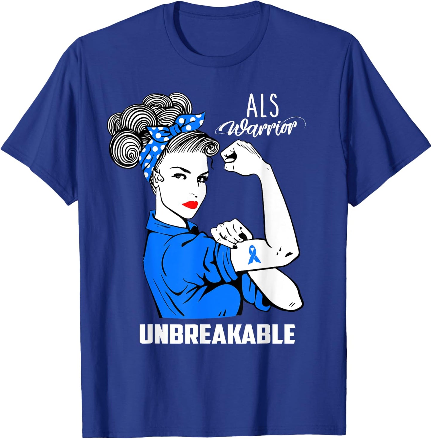 ALS Warrior Unbreakable Shirt ALS Awareness Gift T-Shirt - T-Shirt | Royal