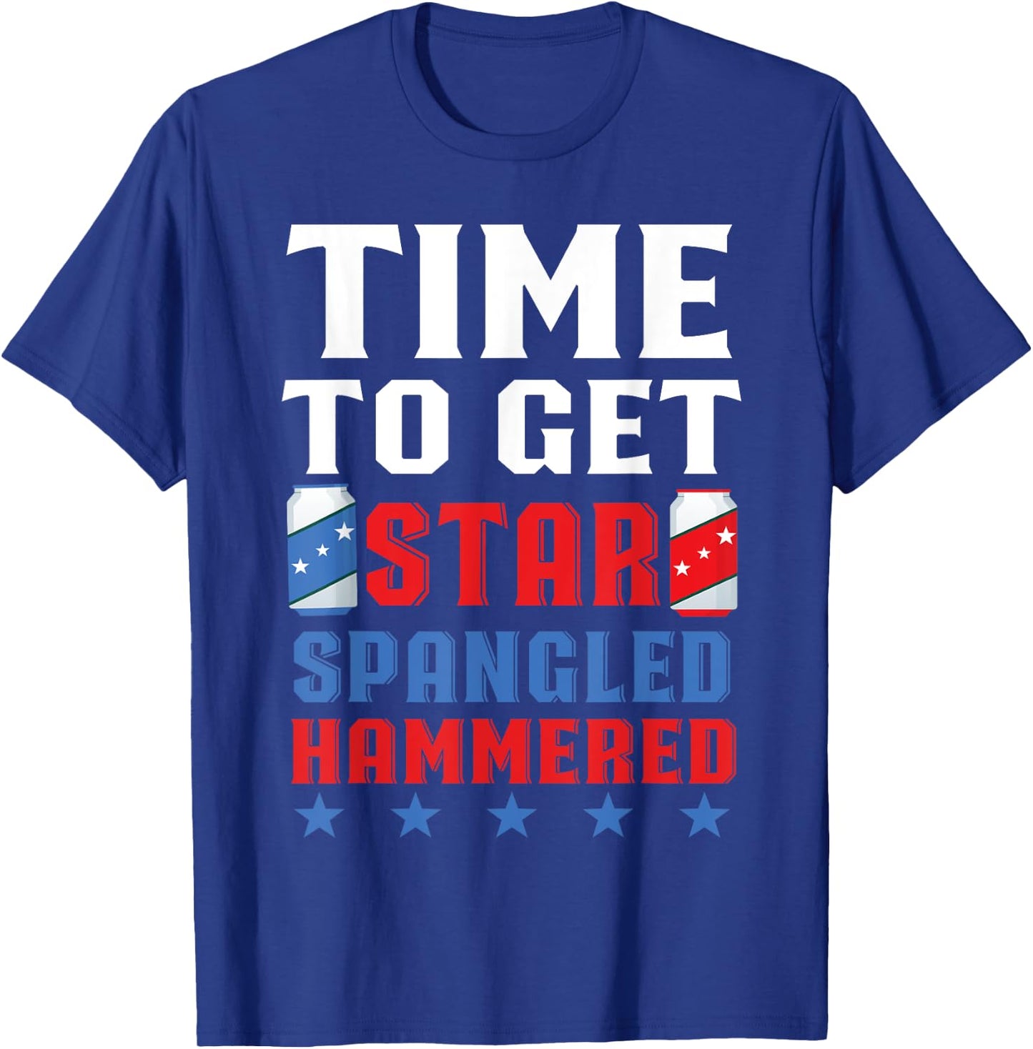 Time To Get Star Spangled Hammered America Drinking T-Shirt - T-Shirt | Royal