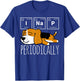 Funny Science I NAP Periodic Table Meme Meh Beagle Dog Gift T-Shirt - T-Shirt | Royal
