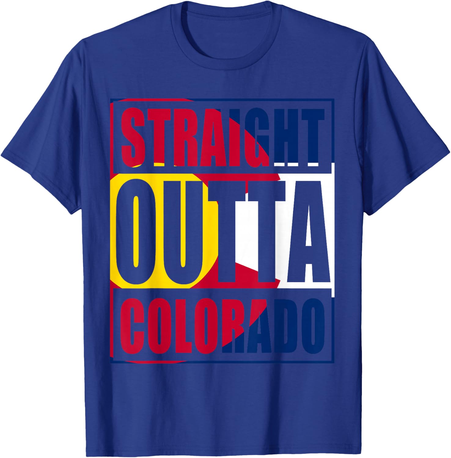 Straight Outta Colorful Colorado Flag T-Shirt - T-Shirt | Royal